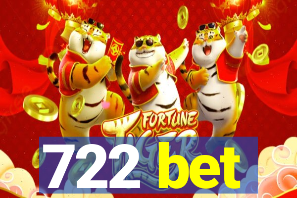 722 bet